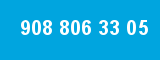 908 806 33 05 908 806 33 05